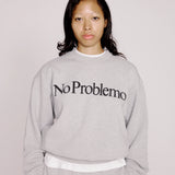 NO PROBLEMO SWEATSHIRT - GREY MARL