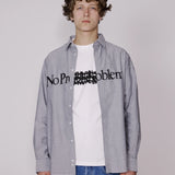 NO PROBLEMO LS OXFORD SHIRT - CHARCOAL